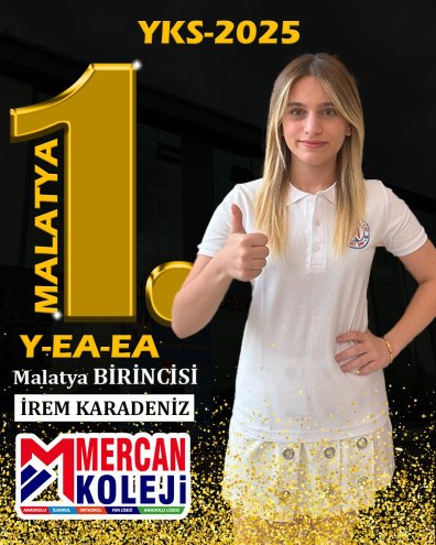 YKS EA MALATYA BİRİNCİSİ MERCAN KOLEJİ